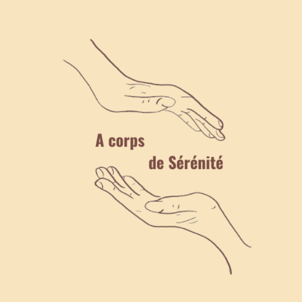 A Corps de Sérénité