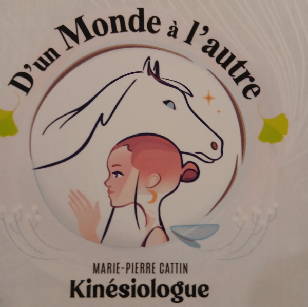 D un monde a l autre Marie-Pierre Cattin 