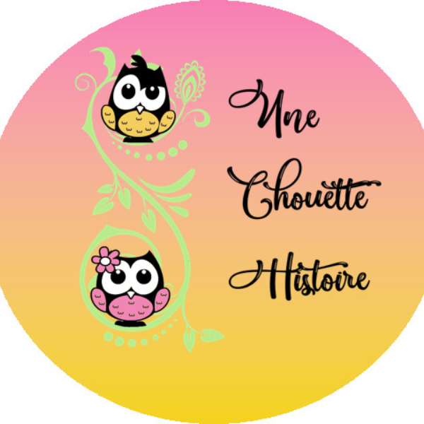 Une Chouette Histoire - Sophie Bédourède