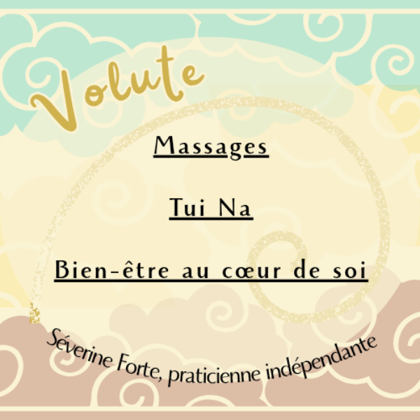 Volute massages, Tui Na, bien-être au cœur de soi