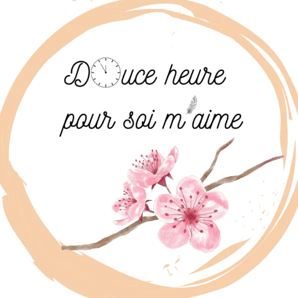 Douce Heure Pour Soi M’aime