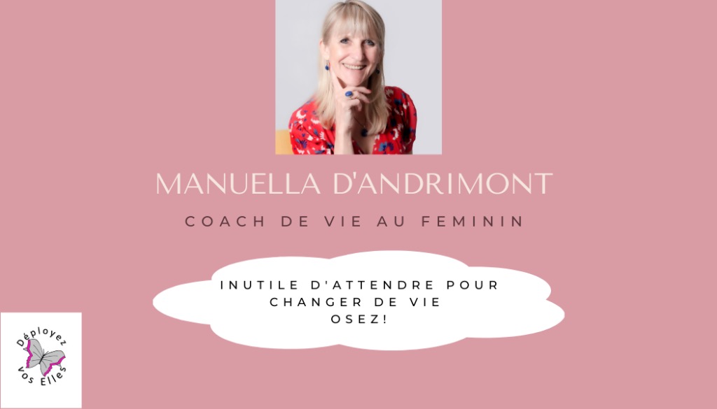 photo activite Manuelladandrimontcoachdevie