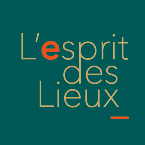 L’Esprit des Lieux®