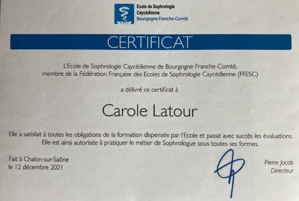 photo diplome Carole LATOUR Sophrologue, énergéticienne 
