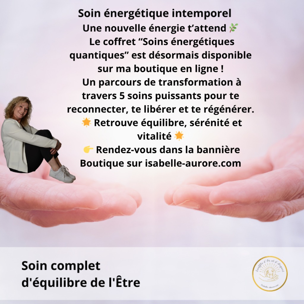 illustration Nouveau : le coffret Soins Énergétiques Quantique est en ligne !