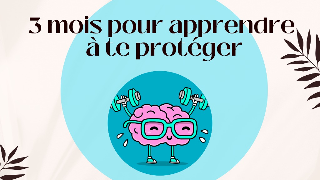 illustration Apprends à te protéger en 3 mois