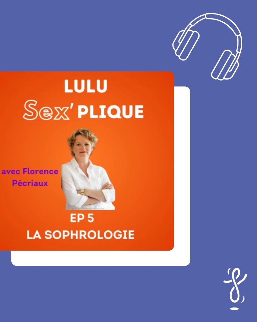 illustration Tout savoir sur la sophrologie avec Lulu Sex’plique