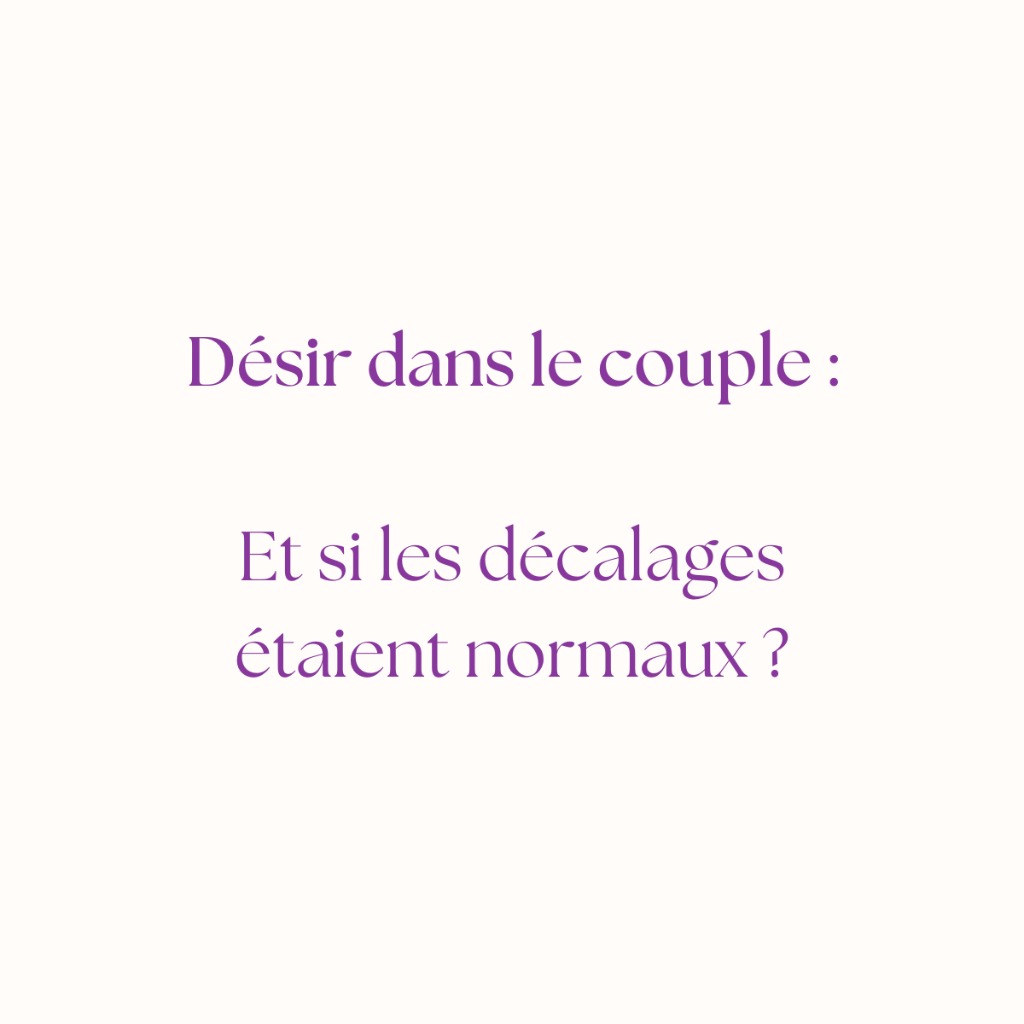 illustration Désir dans le couple : et si les décalages étaient normaux ?