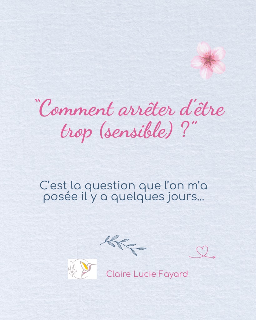 illustration Comment arrêter d'être trop sensible ?