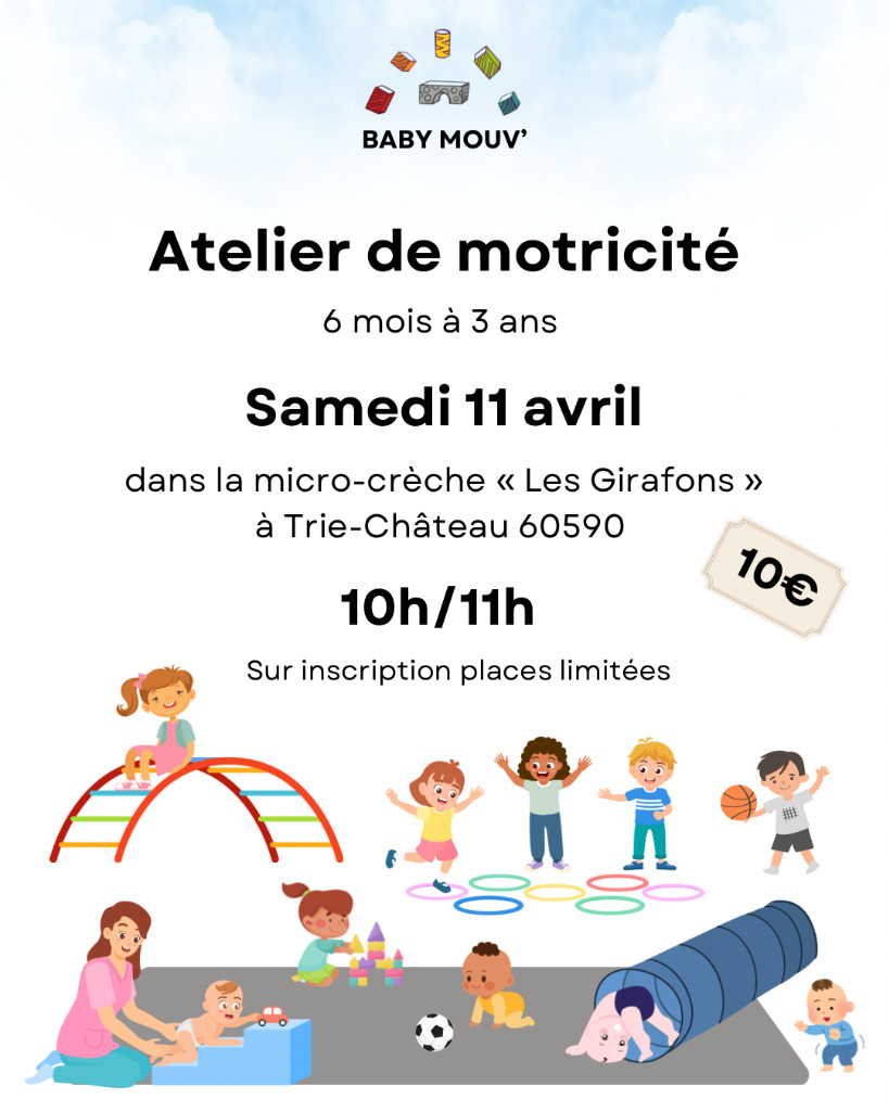 illustration Atelier de motricité Baby Mouv’ à Trie-Château (OISE) en AVRIL