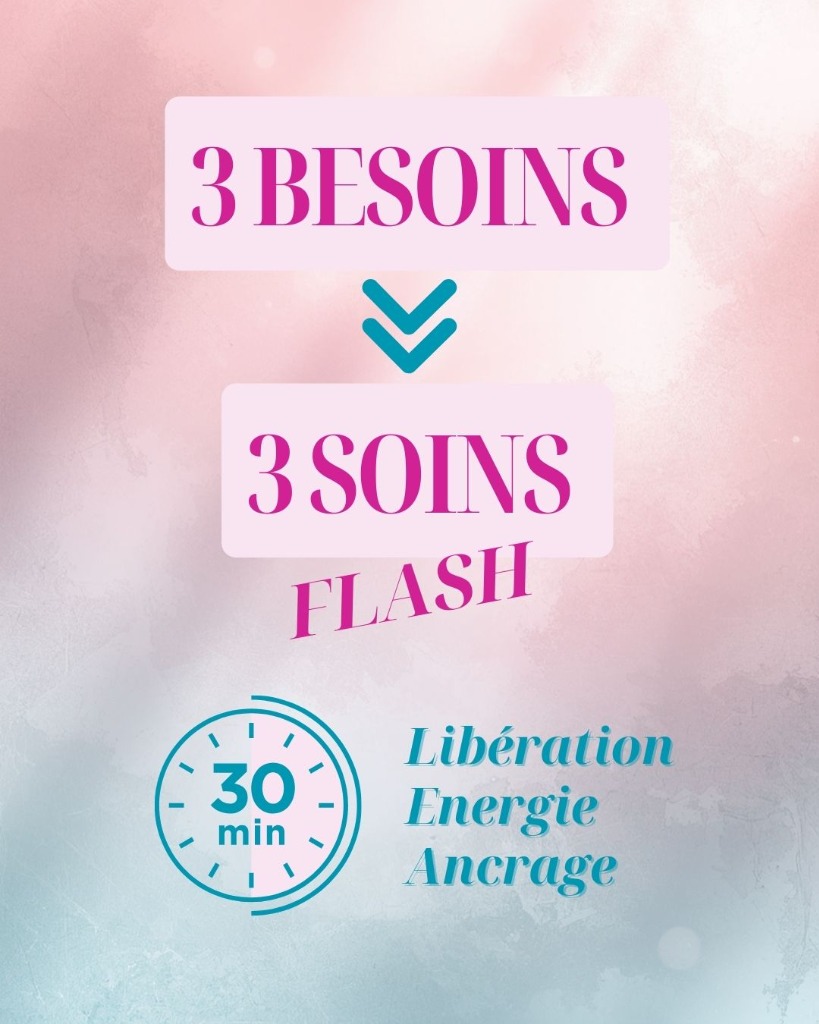 illustration 3 Besoins / 3 soins Flashs