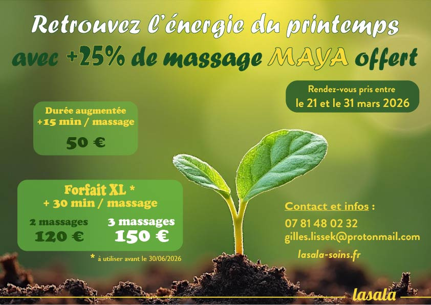 illustration RETROUVEZ L'ÉNERGIE DU PRINTEMPS - +25% DE TEMPS OFFERT SUR LE MASSAGE MAYA DU 21 AU 31 MARS 2026