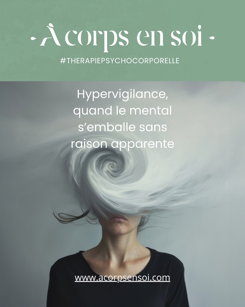 illustration Nouvel article du Blog : Hypervigilance quand votre mental s'emballe sans raison et comment apaiser votre système nerveux