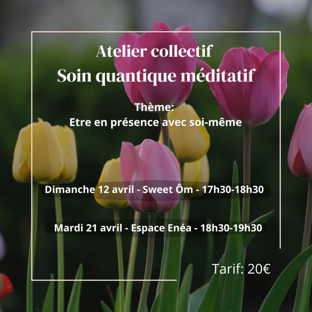 illustration Soin Quantique Méditatif pour le mois d’avril sur le thème : « Être en présence avec soi-même »🧘