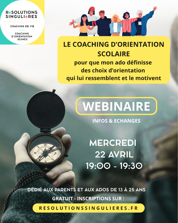 illustration Webinaire d'infos et d'échanges : le coaching d'orientation scolaire pour que mon ado définisse des choix d'orientation qui lui correspondent