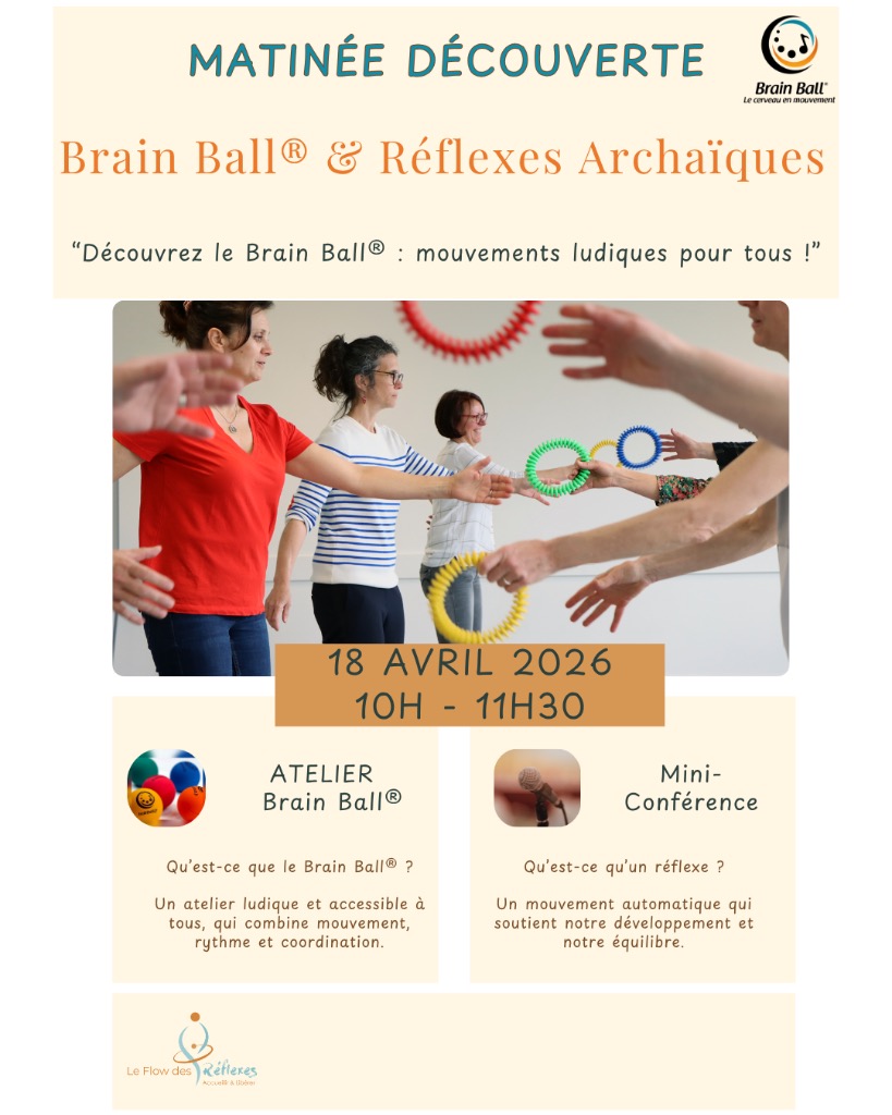 illustration Brain Ball ® & Réflexes Archaïques