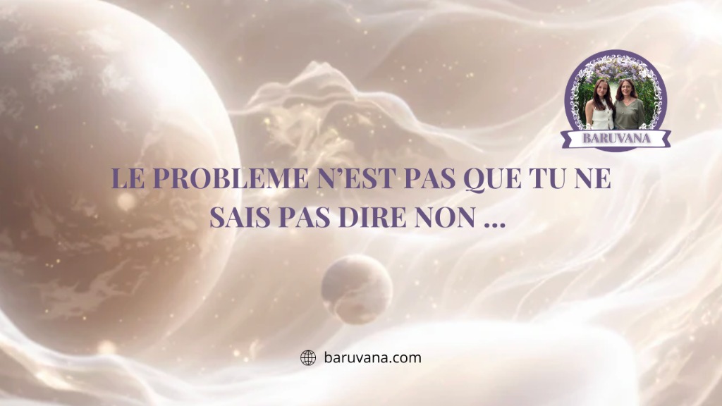 illustration Le problème n’est pas que tu ne sais pas dire non… ✨