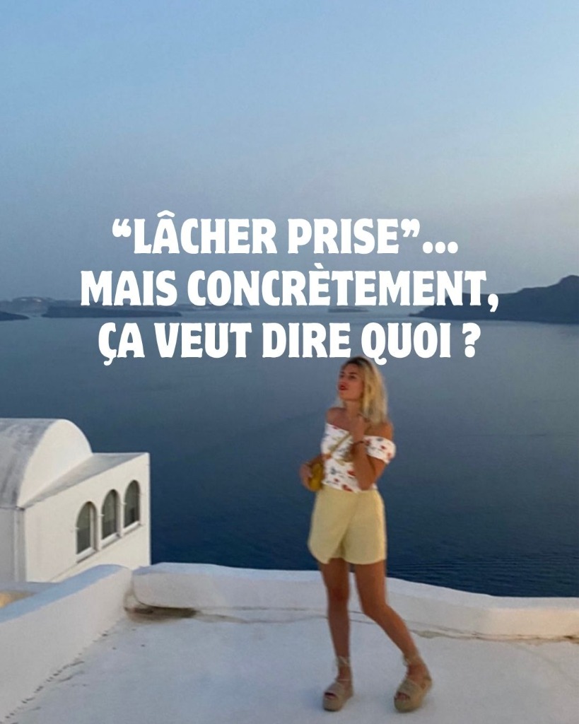 illustration Lâcher-prise concrètement ça veut dire quoi ?