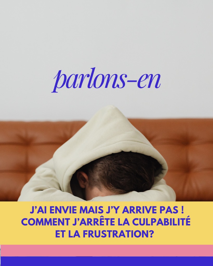 illustration J’ai envie mais j’y arrive pas ! Arrêtez le sentiment de culpabilité et de frustration avec l'hypnose.