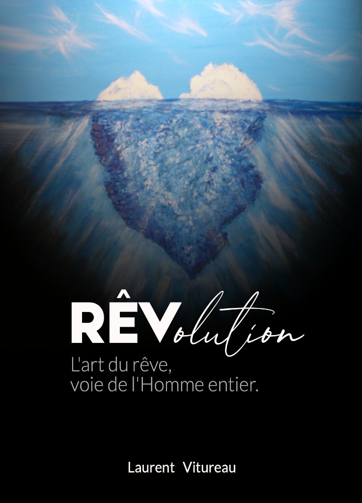 illustration RÊVolution : l'art du rêve, voie de l'Homme entier