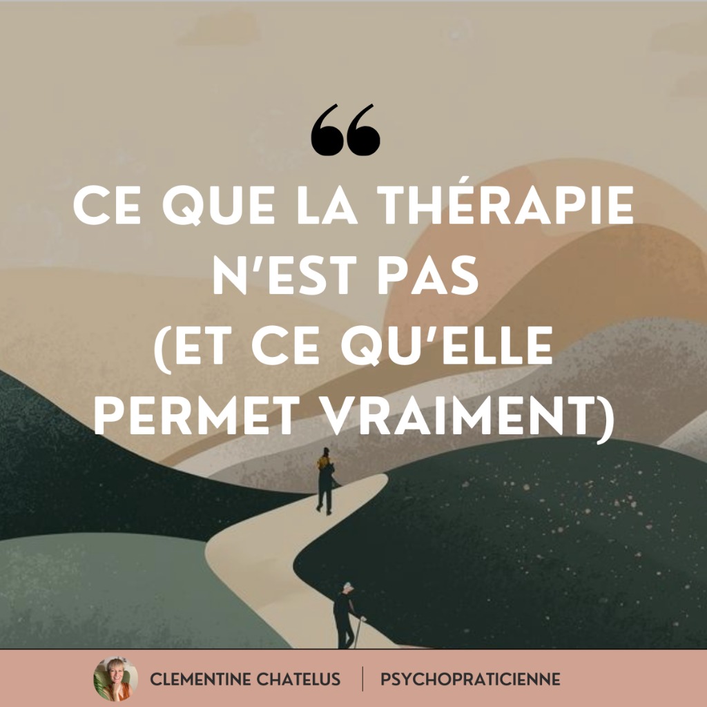 illustration Ce que la thérapie n’est pas (et ce qu’elle permet vraiment)