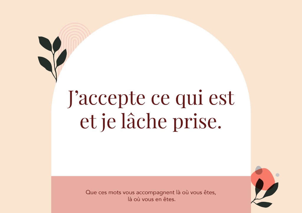 illustration J'accepte ce qui est, et je lâche prise.
