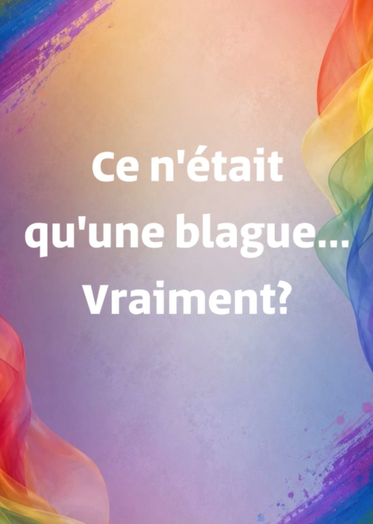 illustration Ce n'était qu'une blague...vraiment?