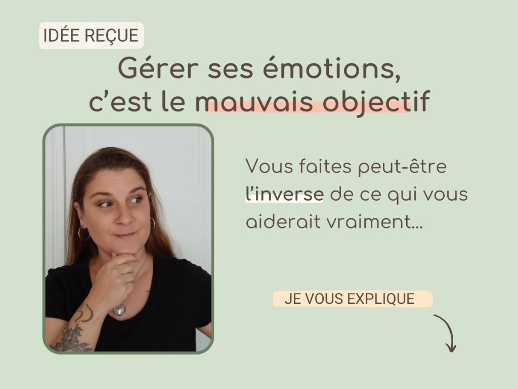 illustration Gérer ses émotions : et si c'était le mauvais objectif ?