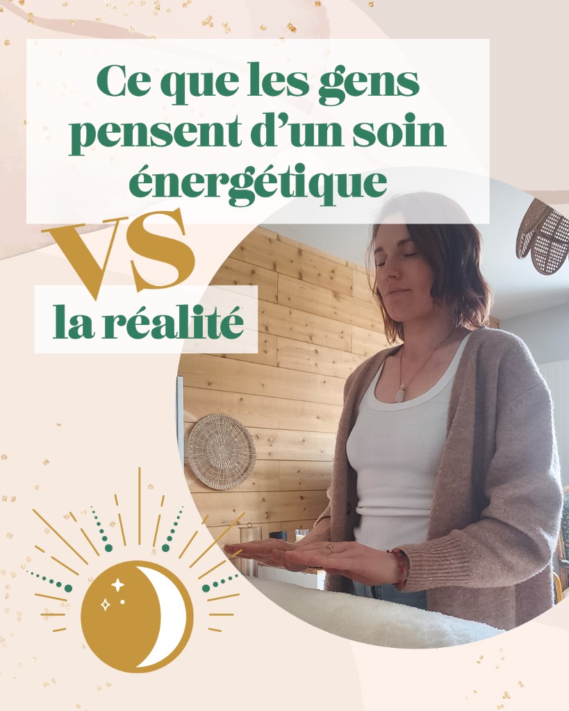 illustration Ce que les gens pensent d'un soin énergétique VS la réalité