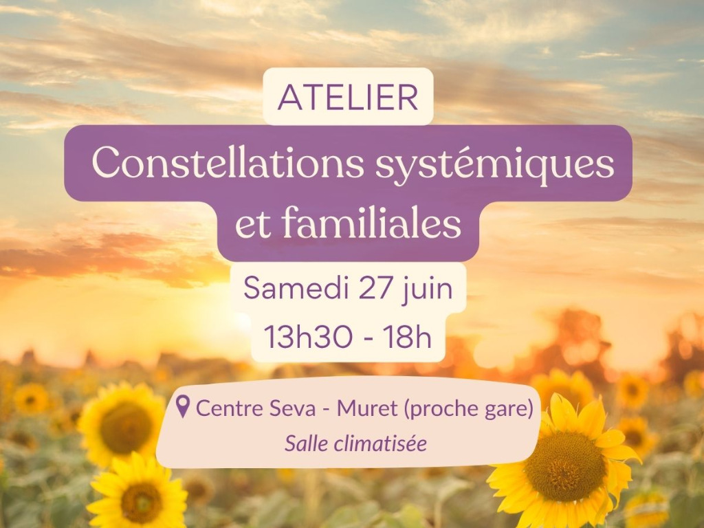 illustration Atelier Constellations systémiques et familiales - Samedi 27 juin - Muret