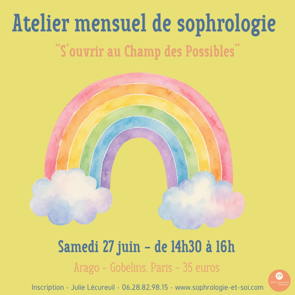 illustration Atelier mensuel de Sophrologie - "S'ouvrir au champ des possibles!"
