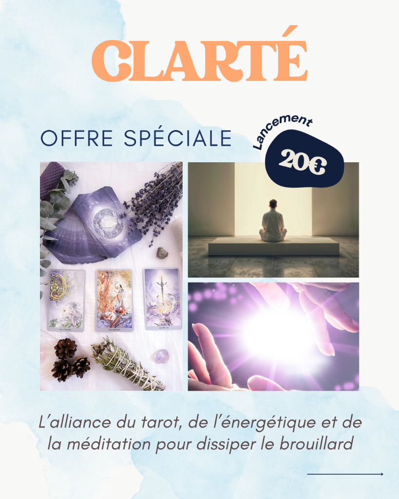 illustration Retrouver la Clarté avec tarot, énergétique et méditation