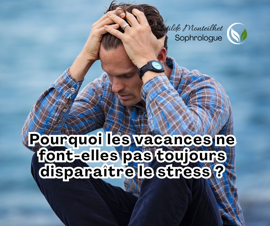 illustration Pourquoi les vacances ne font pas toujours disparaître le stress ?