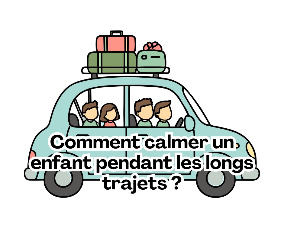 illustration Comment calmer un enfant pendant les longs trajets ?