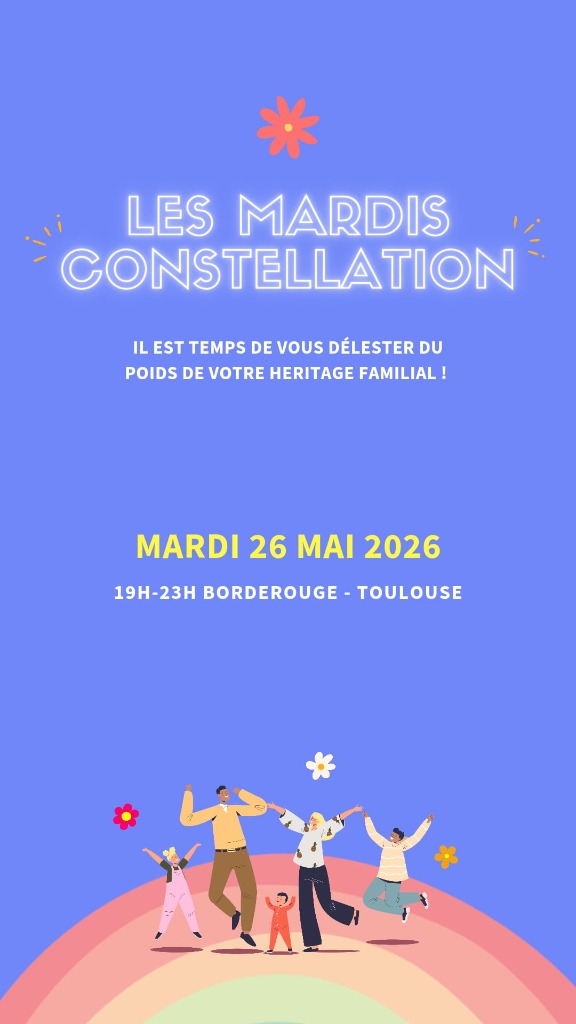 illustration CONSTELLATIONS FAMILIALES A TOULOUSE mardi 26 mai 2026