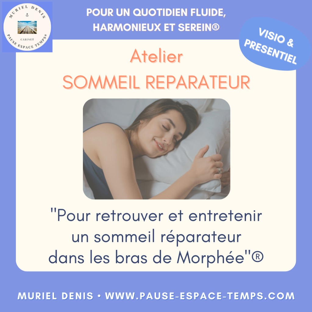 illustration Atelier SOMMEIL REPARATEUR "Retrouvez le sommeil du juste dans les bras de Morphée"® (1h30)
