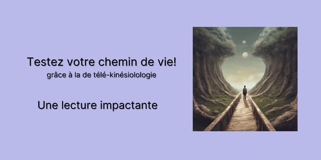 illustration Explorez votre chemin de vie avec la kinésiologie !