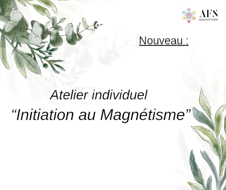illustration Atelier d'initiation individuel au magnétisme